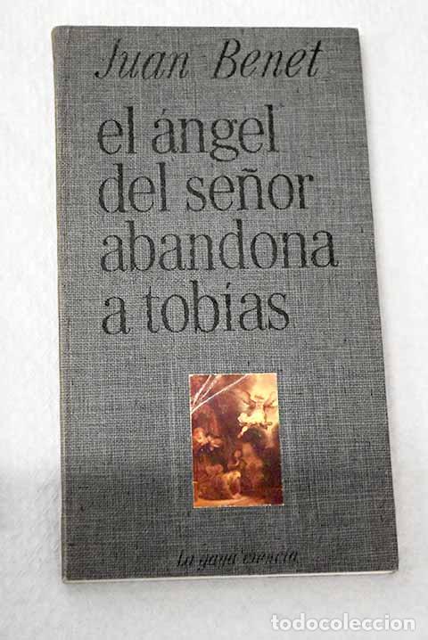 books: El angel del Se&ntilde;or abandona a Tob&iacute;as.- Benet, Juan