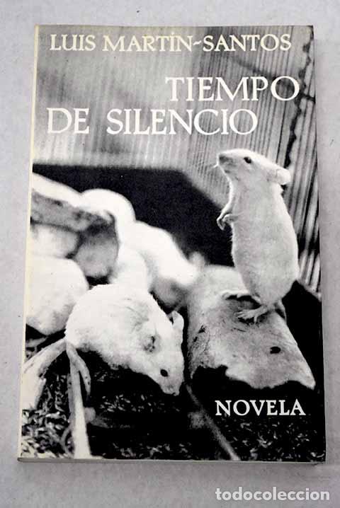 books: Tiempo de silencio: Mart&iacute;n-Santos, Luis.- Mart&iacute;n-Santos, Luis