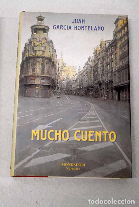 books: Mucho cuento: Garc&iacute;a Hortelano, Juan.- Garc&iacute;a Hortelano, Juan