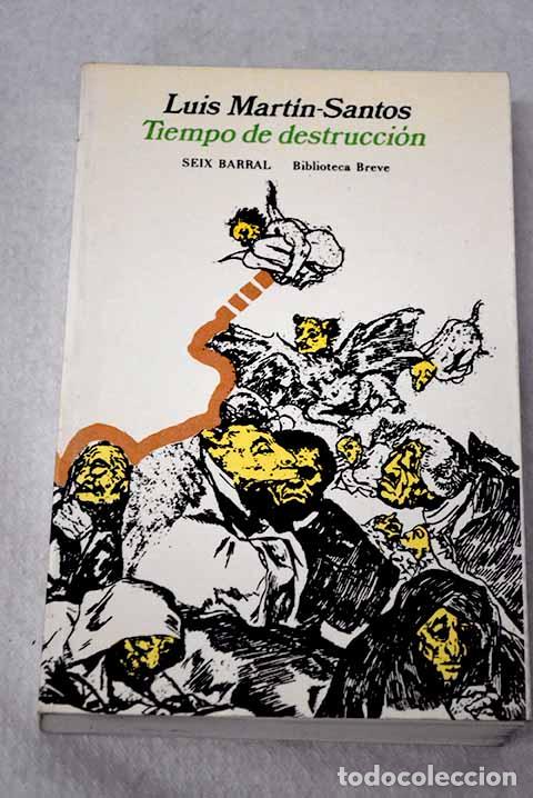 books: Tiempo de destrucci&oacute;n.- Mart&iacute;n-Santos, Luis