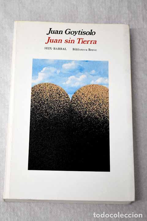 books: Juan sin tierra: Goytisolo, Juan.- Goytisolo, Juan