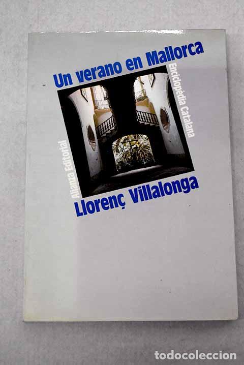 Livres: Un verano en Mallorca.- Villalonga, Llorenc