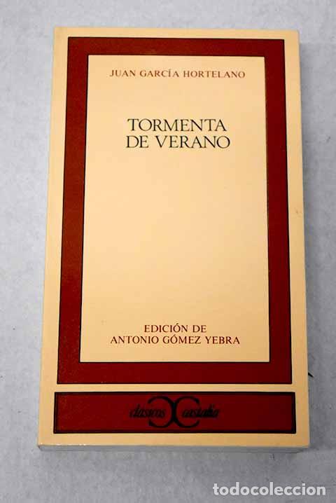 Livres: Tormenta de verano: Garc&iacute;a Hortelano, Juan.- Garc&iacute;a Hortelano, Juan