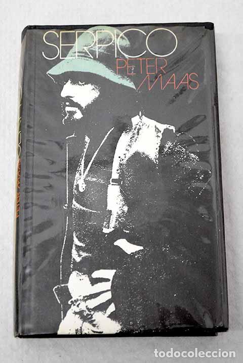 Livres: Serpico: Maas, Peter.- Maas, Peter
