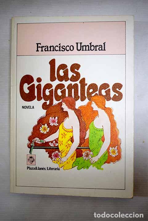 books: Las giganteas: Umbral, Francisco.- Umbral, Francisco