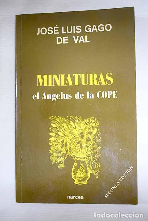 books: Miniaturas: el &Aacute;ngelus de la COPE.- Gago de Val, Jos&eacute; Luis
