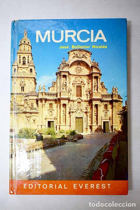 books: Murcia: Ballester Nicol&aacute;s, Jos&eacute;.- Ballester Nicol&aacute;s, Jos&eacute;