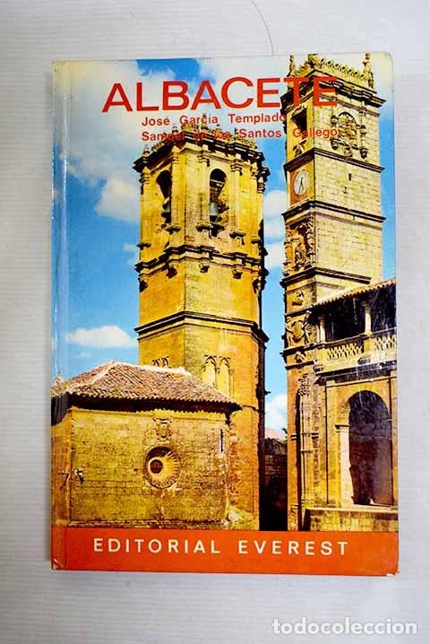 books: Albacete: Garc&iacute;a Templado, Jos&eacute;.- Garc&iacute;a Templado, Jos&eacute;