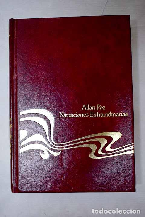 B&uuml;cher: Narraciones extraordinarias.- Poe, Edgar Allan