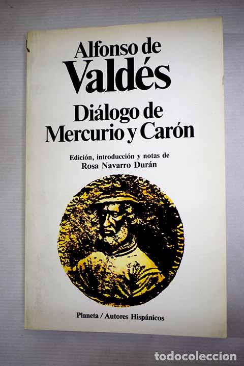 B&uuml;cher: Di&aacute;logo de Mercurio y Car&oacute;n.- Vald&eacute;s, Alfonso de