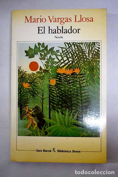 B&uuml;cher: El hablador: Vargas Llosa, Mario.- Vargas Llosa, Mario