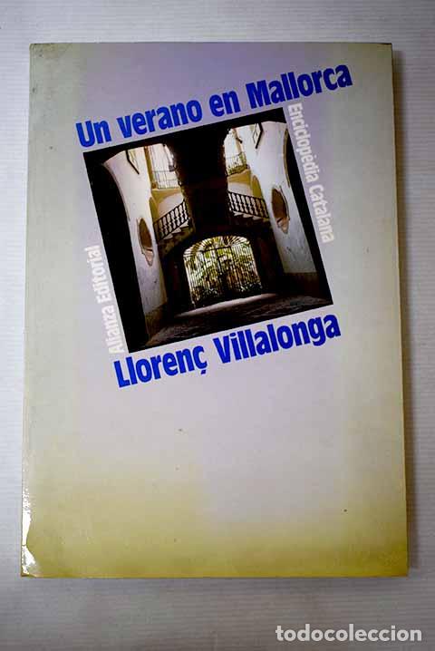 Libros: Un verano en Mallorca.- Villalonga, Llorenc