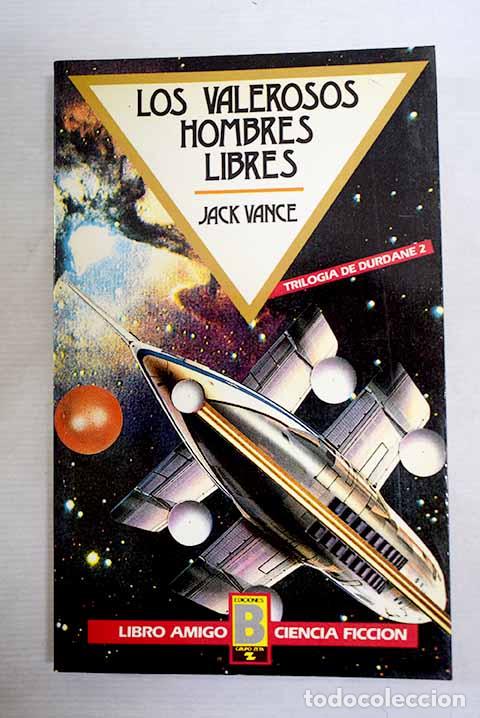 Livres: Los valerosos hombres libres.- Vance, Jack