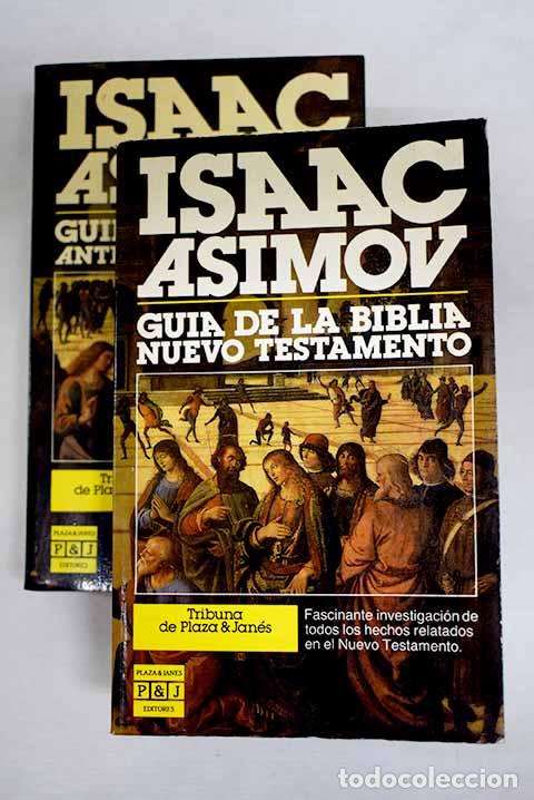 Libri di seconda mano: Gu&iacute;a de la Biblia: Asimov, Isaac.- Asimov, Isaac