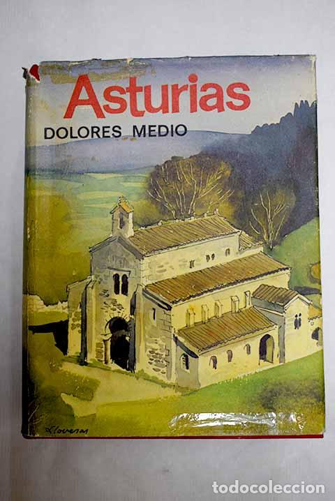Libri di seconda mano: Asturias: Medio, Dolores.- Medio, Dolores