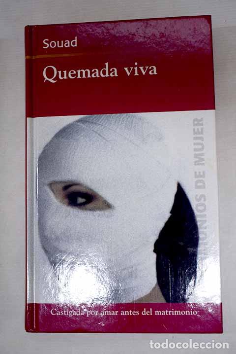 Libri di seconda mano: Quemada viva: Souad: RBA..- Souad