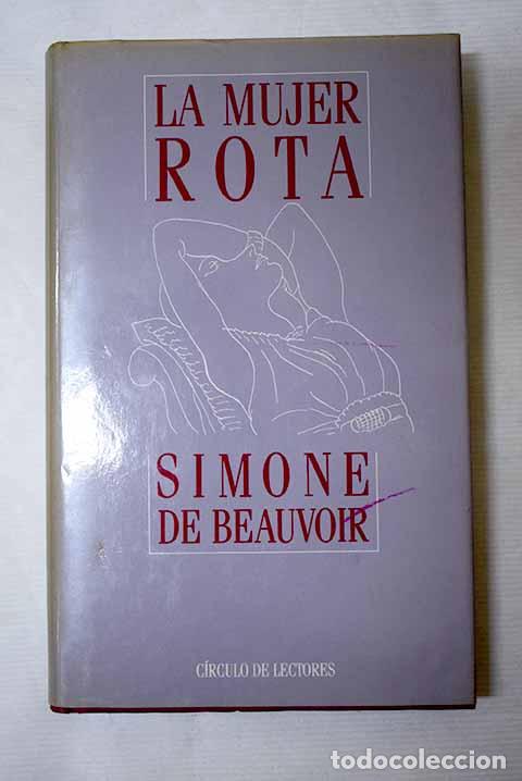 Livros em segunda m&atilde;o: La mujer rota: Beauvoir, Simone de.- Beauvoir, Simone de