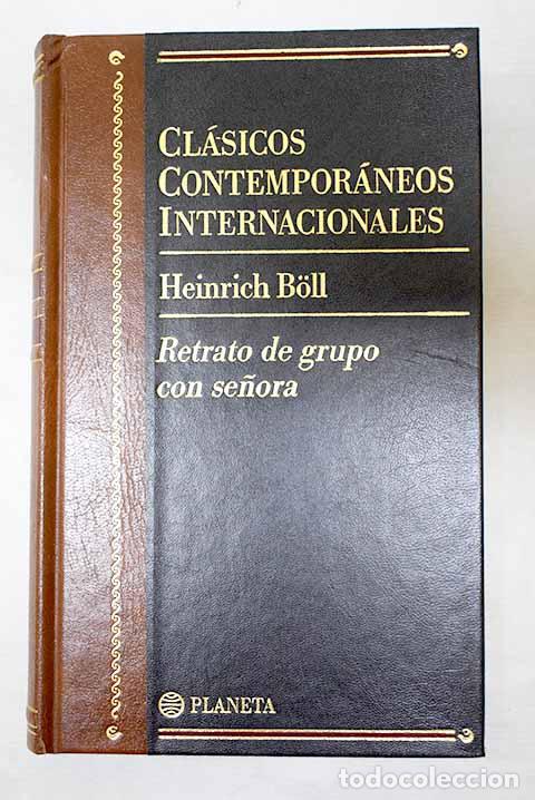 Libros: Retrato de grupo con se&ntilde;ora.- Boll, Heinrich