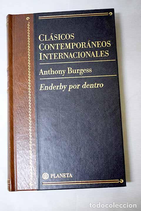 Libros: Enderby por dentro: Burgess, Anthony.- Burgess, Anthony