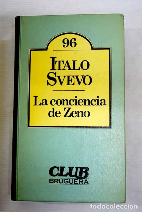 Libros: La conciencia de Zeno.- Svevo, Italo