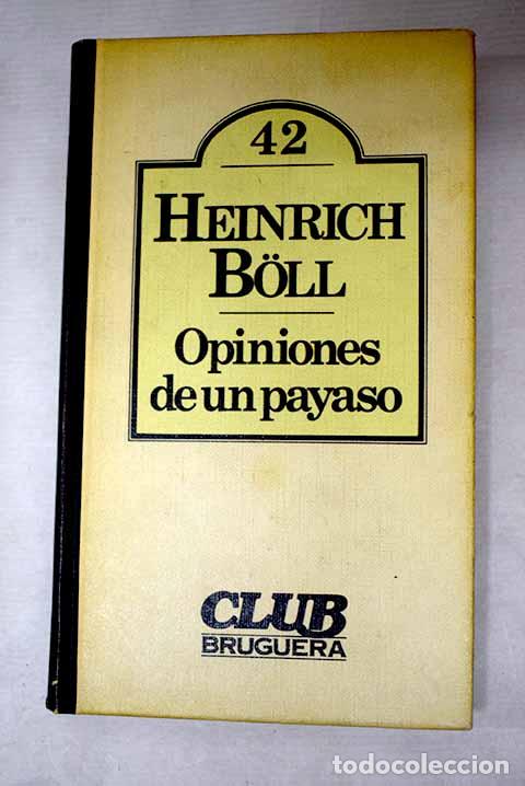 Libros: Opiniones de un payaso.- Boll, Heinrich