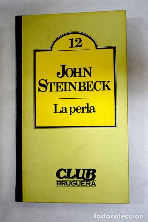 books: La perla: Steinbeck, John.- Steinbeck, John
