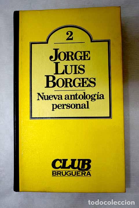 books: Nueva antolog&iacute;a personal.- Borges, Jorge Luis