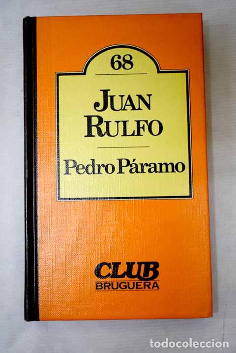books: Pedro P&aacute;ramo: Rulfo, Juan.- Rulfo, Juan