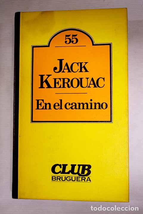 books: En el camino: Kerouac, Jack.- Kerouac, Jack