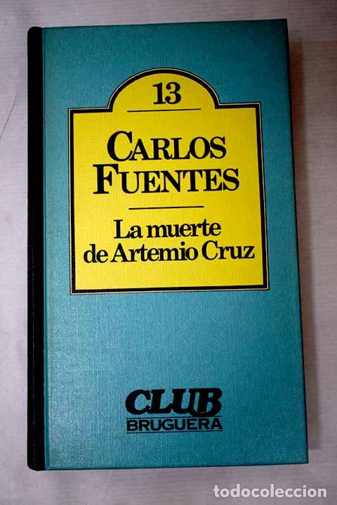 books: La muerte de Artemio Cruz.- Fuentes, Carlos