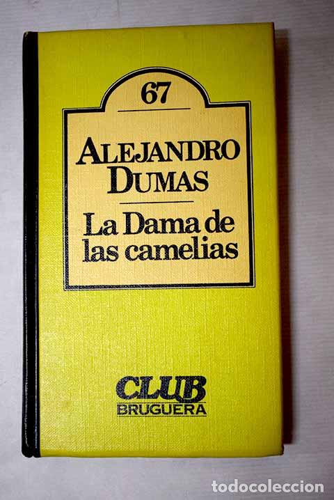 books: La dama de las camelias.- Dumas, Alejandro