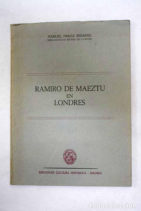 Livros em segunda m&atilde;o: Ramiro de Maeztu en Londres: conferencia.- Fraga Iribarne, Manuel