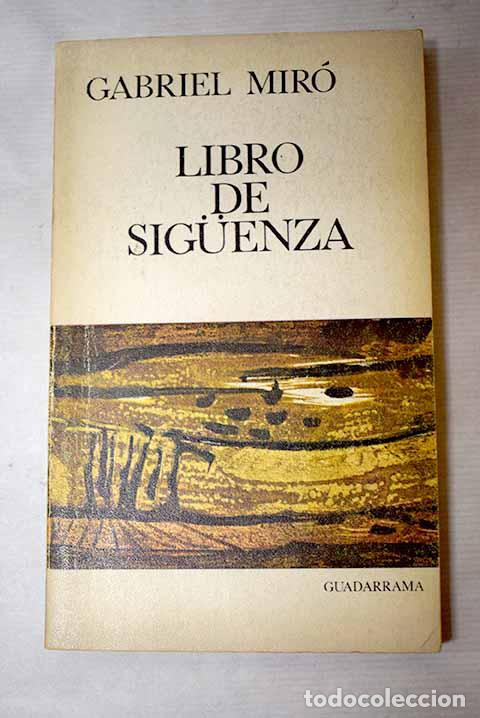 Livres: Libro de Siguenza: Jornadas de este caballero levantino.- Mir&oacute;, Gabriel