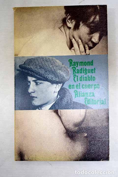 Livres: El diablo en el cuerpo.- Radiguet, Raymond