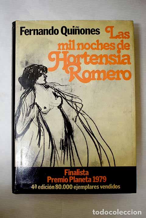 B&uuml;cher: Las mil noches de Hortensia Romero.- Qui&ntilde;ones, Fernando