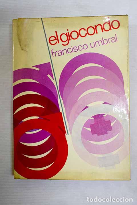 B&uuml;cher: El Giocondo: Umbral, Francisco.- Umbral, Francisco