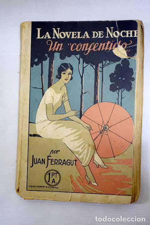 Livres: Un consentido: Ferragut, Juan.- Ferragut, Juan
