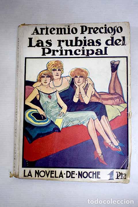Livres: Las rubias del principal.- Precioso, Artemio
