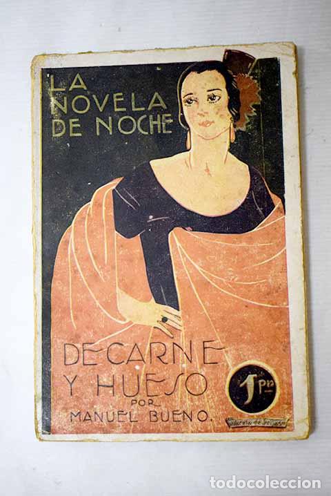 Livres: De carne y hueso: Bueno, Manuel.- Bueno, Manuel