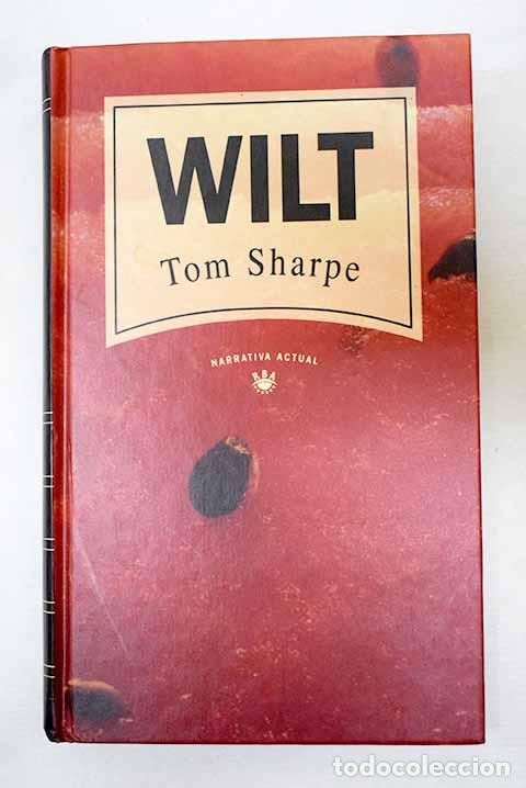 Libri di seconda mano: Wilt: Sharpe, Tom: RBA..- Sharpe, Tom