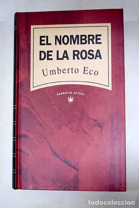 Libri di seconda mano: El nombre de la rosa.- Eco, Umberto