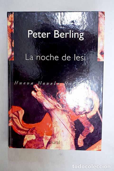 Libros: La noche de Iesi: Berling, Peter.- Berling, Peter