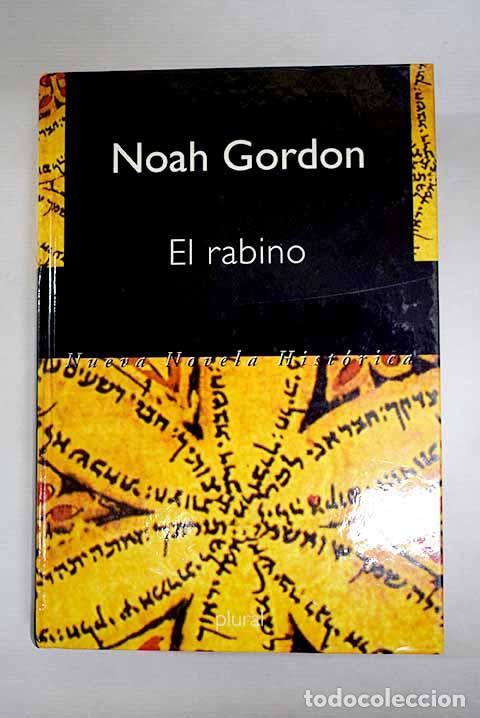 Libros: El rabino: Gordon, Noah.- Gordon, Noah
