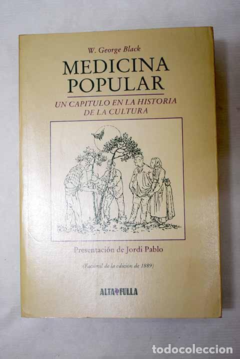 Libros: Medicina popular: Black, William George.- Black, William George