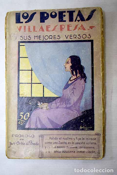 Libri di seconda mano: Sus mejores versos: Villaespesa, Francisco.- Villaespesa, Francisco