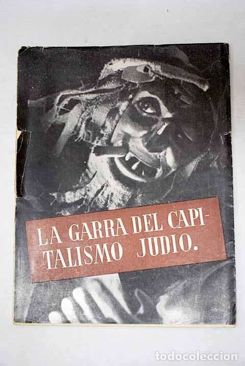 Libros: La Garra del capitalismo jud&iacute;o: Sus procedimientos y efectos en el momento actual