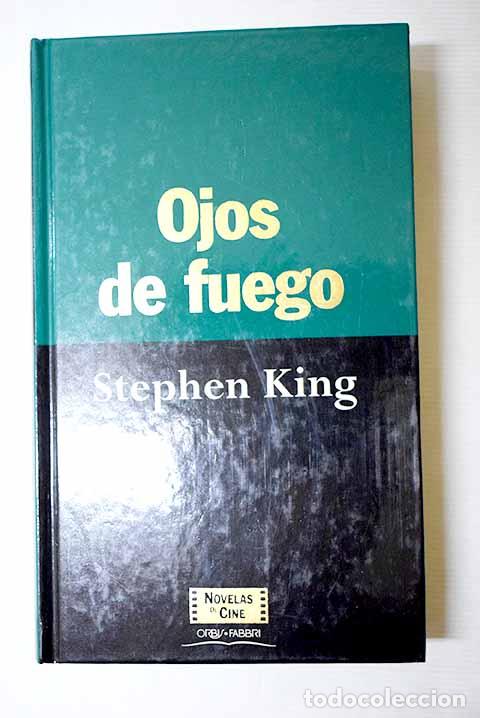 Libros: Ojos de fuego: King, Stephen.- King, Stephen - Foto 1