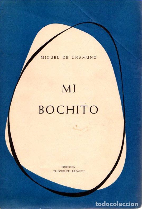 Libros: Mi Bochito - Unamuno, Miguel de - Foto 1