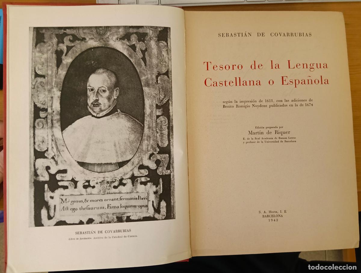 Libros: Tesoro de la lengua castellana o espa&ntilde;ola, seg&uacute;n la impresi&oacute;n de 1611, con las adiciones de Benito R