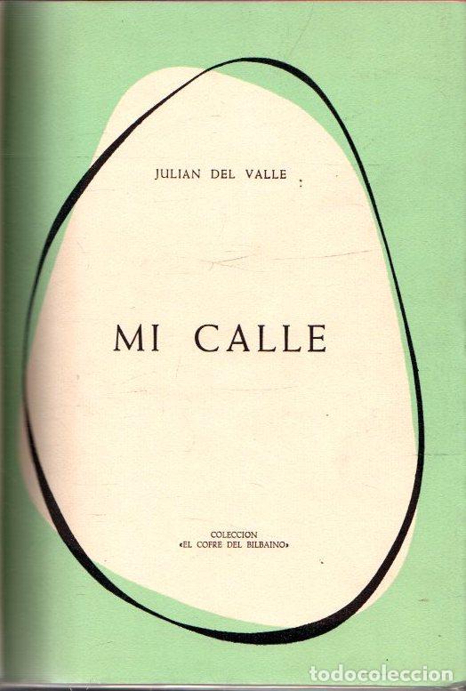 Libros: Mi calle - Valle, Julian del - Foto 1